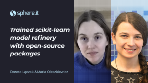 Trained scikit-learn model refinery with open-source packages