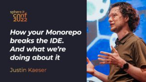 How your Monorepo breaks the IDE. And what we’re doing about it.