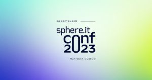 Become a speaker – Sphere.it conf 2023 – after submit c4p form thank you image